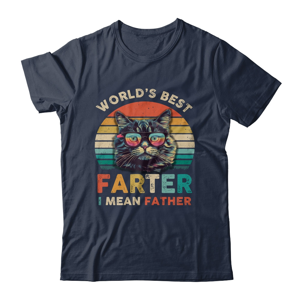 Worlds Best Farter I Mean Father Best Cat Dad Ever Shirt & Hoodie | siriusteestore