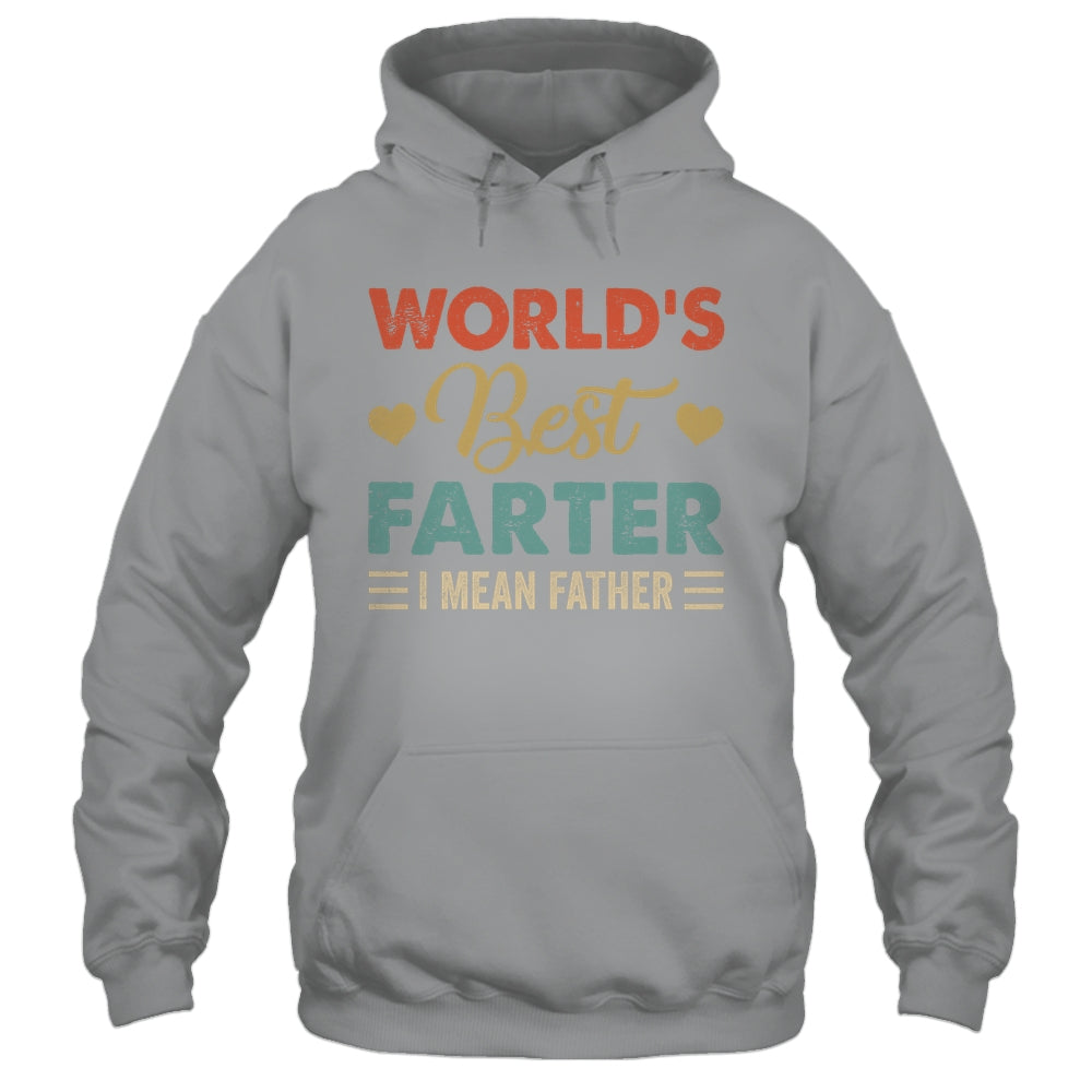 Worlds Best Farter I Mean Father For Dad Fathers Day Shirt & Hoodie | siriusteestore