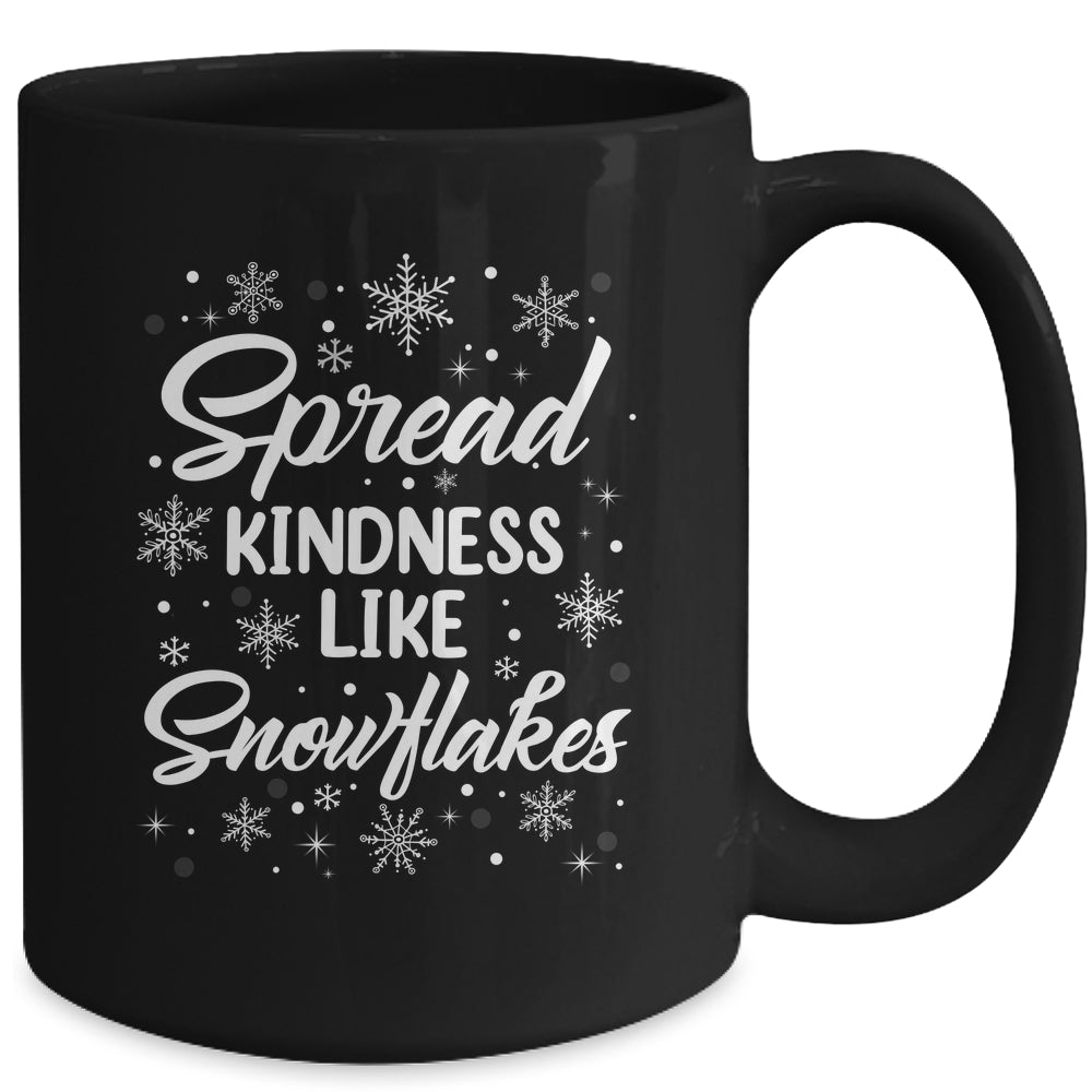 Xmas Themed Spread Kindness Like Snowflakes Merry Christmas Mug | siriusteestore
