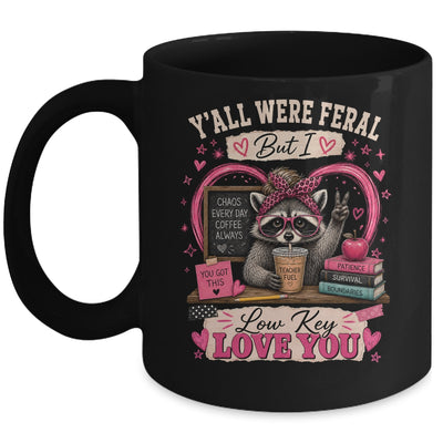 Y'All Were Feral But I Low Key Love You Raccoon Iced Coffee Mug | siriusteestore