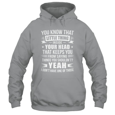 Yeah I Don’t Have One Of Those Funny Sarcastic Humor Saying Shirt & Hoodie | siriusteestore