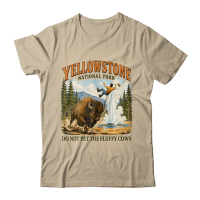 Yellowstone Do Not Pet The Fluffy Cows Vintage Bison Funny Shirt & Tank Top | siriusteestore