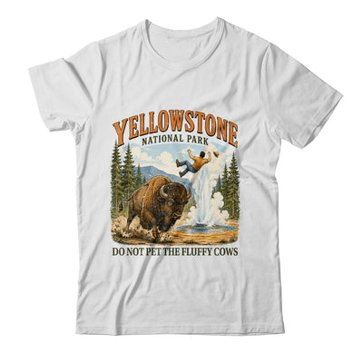 Yellowstone Do Not Pet The Fluffy Cows Vintage Bison Funny Shirt & Tank Top | siriusteestore