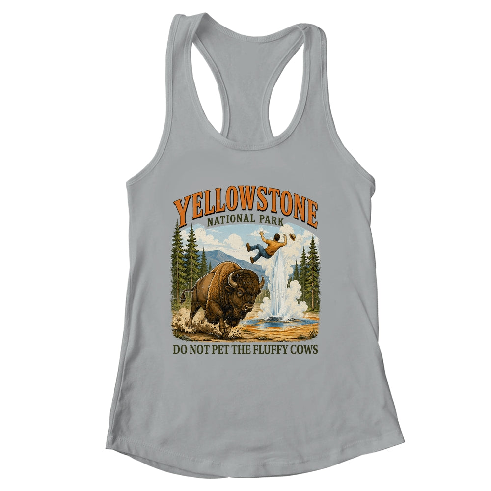 Yellowstone Do Not Pet The Fluffy Cows Vintage Bison Funny Shirt & Tank Top | siriusteestore