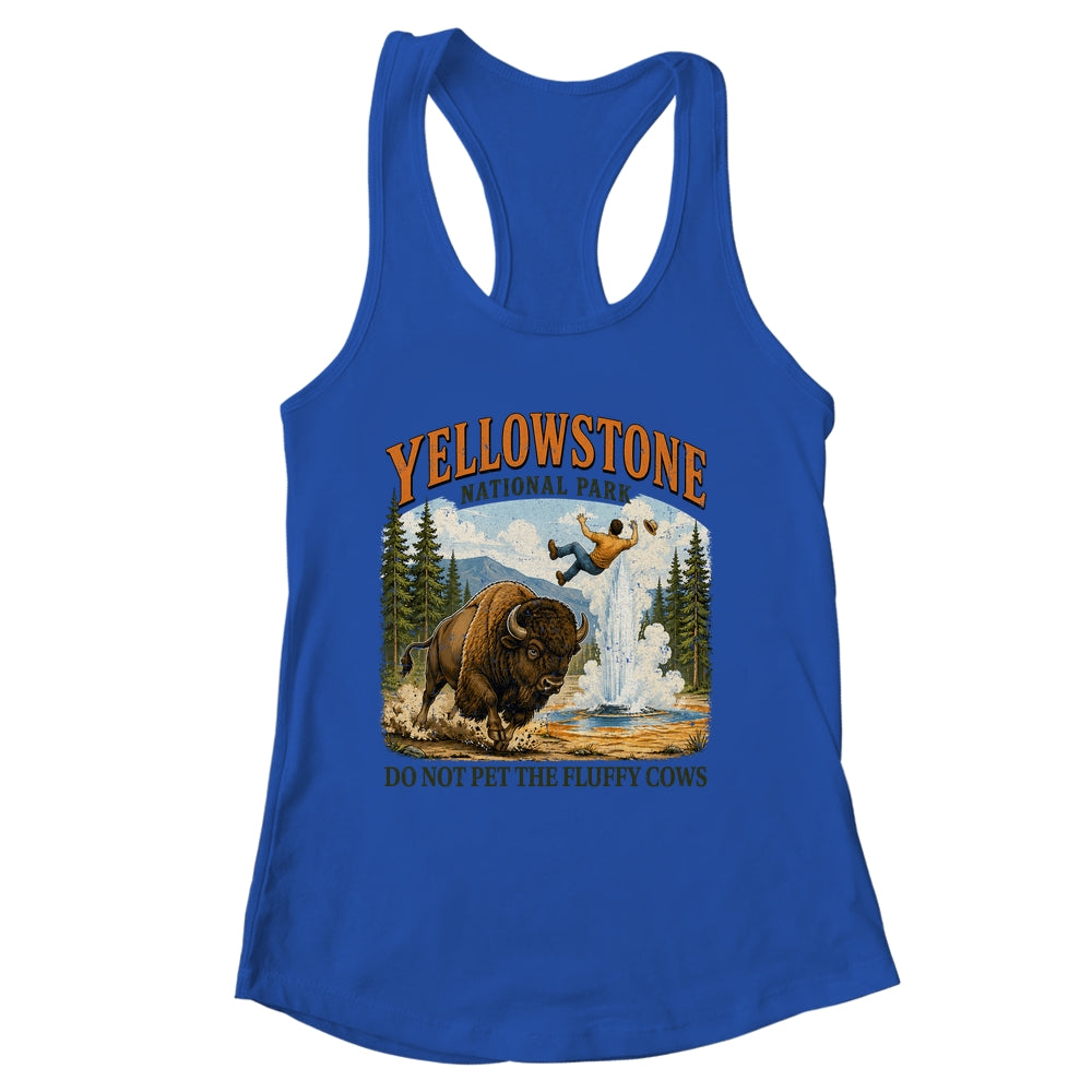 Yellowstone Do Not Pet The Fluffy Cows Vintage Bison Funny Shirt & Tank Top | siriusteestore
