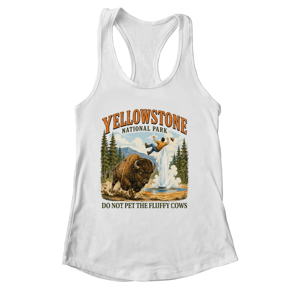 Yellowstone Do Not Pet The Fluffy Cows Vintage Bison Funny Shirt & Tank Top | siriusteestore