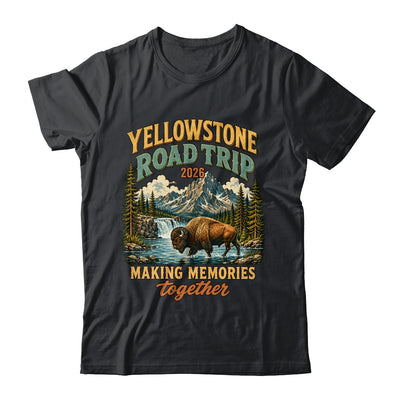 Yellowstone Road Trip 2026 Bison Waterfall Family Memories Shirt & Tank Top | siriusteestore