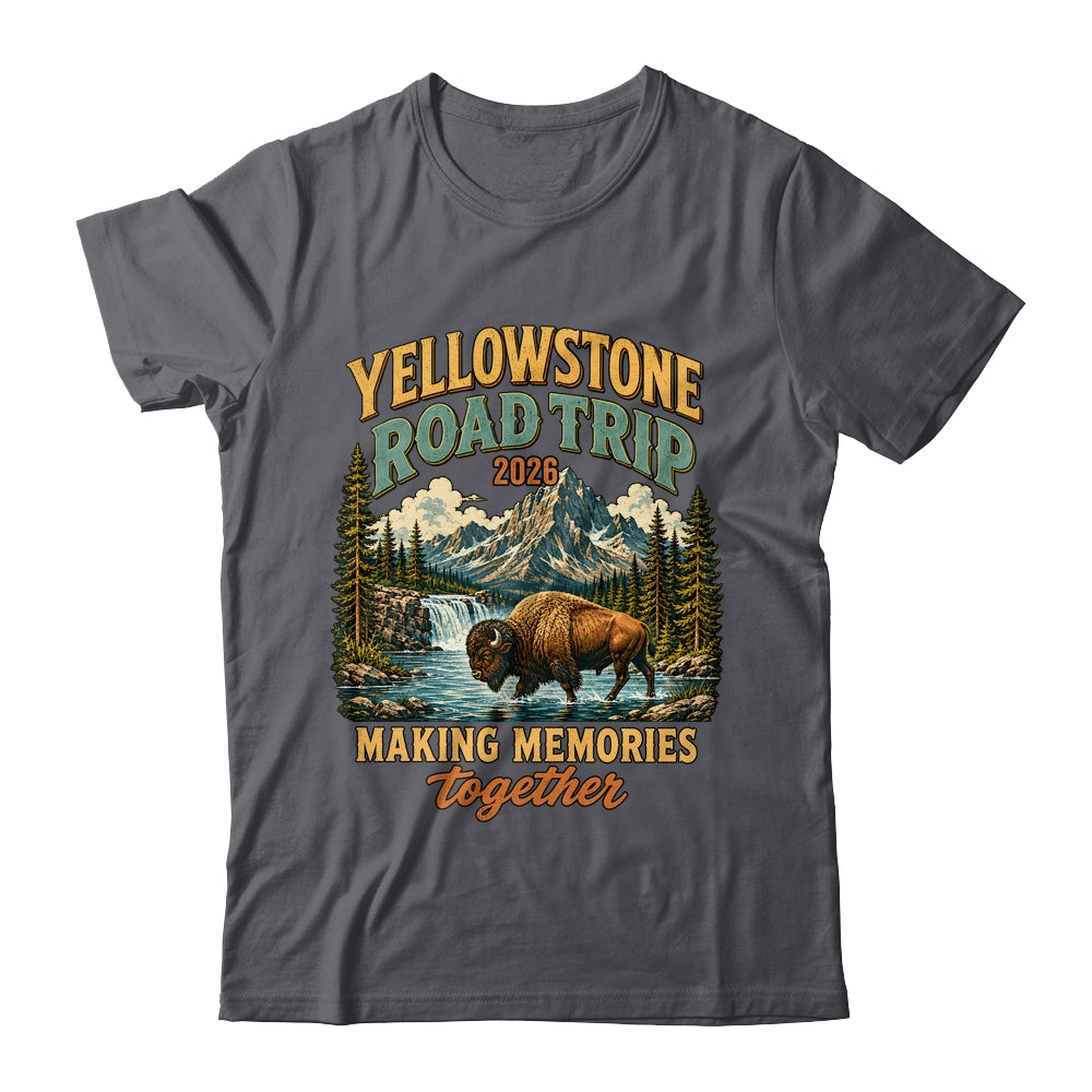 Yellowstone Road Trip 2026 Bison Waterfall Family Memories Shirt & Tank Top | siriusteestore