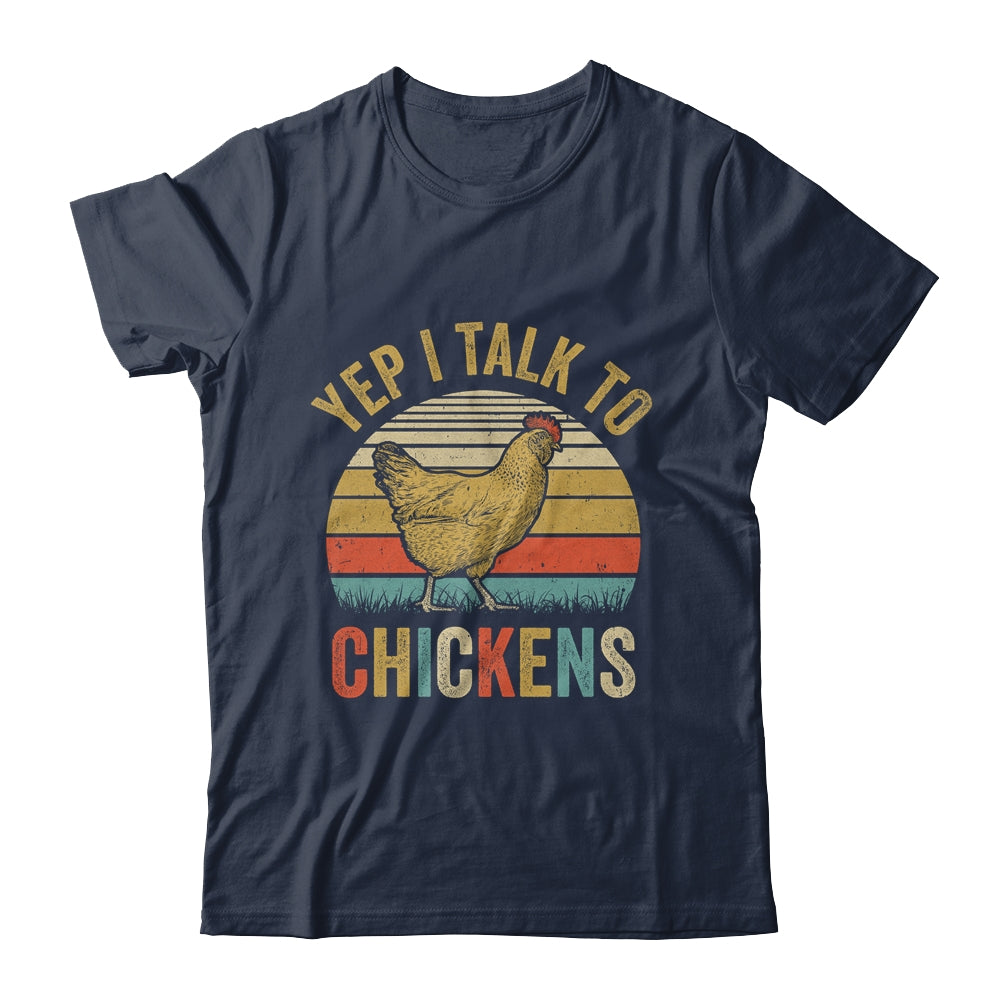 Yep I Talk To Chickens For Men Women Funny Poultry Farmer Shirt & Tank Top | siriusteestore