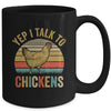 Yep I Talk To Chickens For Men Women Funny Poultry Farmer Mug | siriusteestore