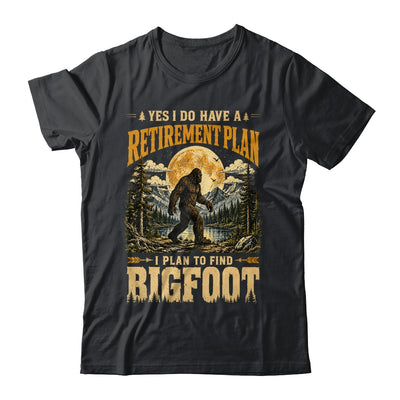 Yes I Have A Retirement Plan I'm Going To Find Bigfoot Retro Shirt & Hoodie | siriusteestore