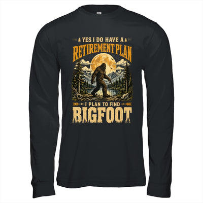 Yes I Have A Retirement Plan I'm Going To Find Bigfoot Retro Shirt & Hoodie | siriusteestore