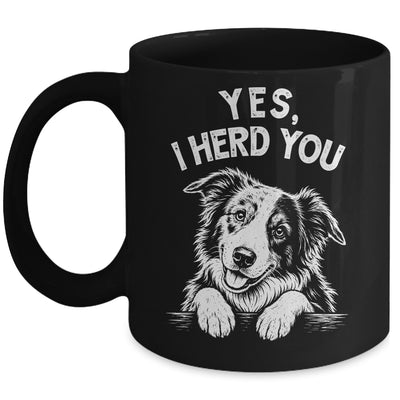 Yes I Heard You Funny Mom Dad Australian Shepherd Dog Lovers Mug | siriusteestore
