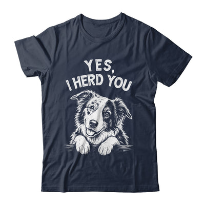 Yes I Heard You Funny Mom Dad Australian Shepherd Dog Lovers Shirt & Tank Top | siriusteestore
