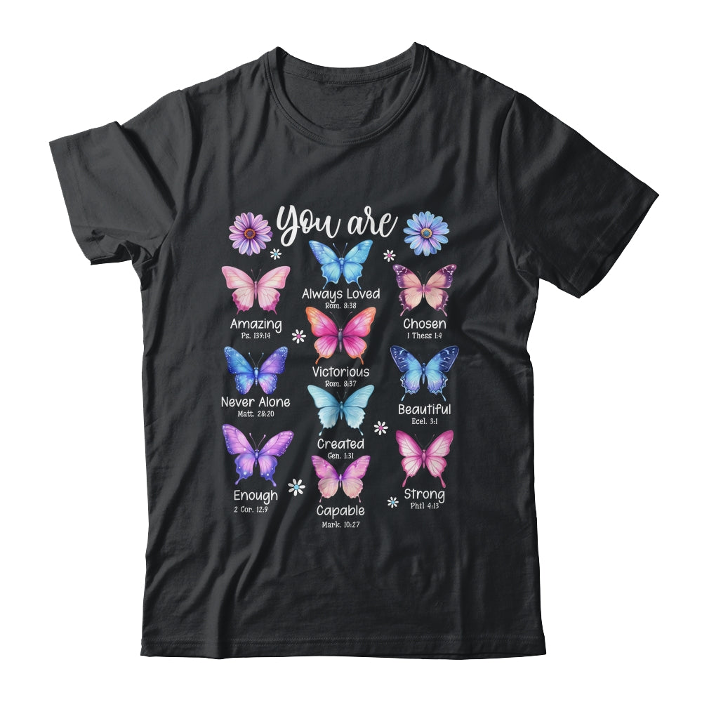 You Are Butterfly Beautiful Christian Religious Bible Verse Shirt & Tank Top | siriusteestore