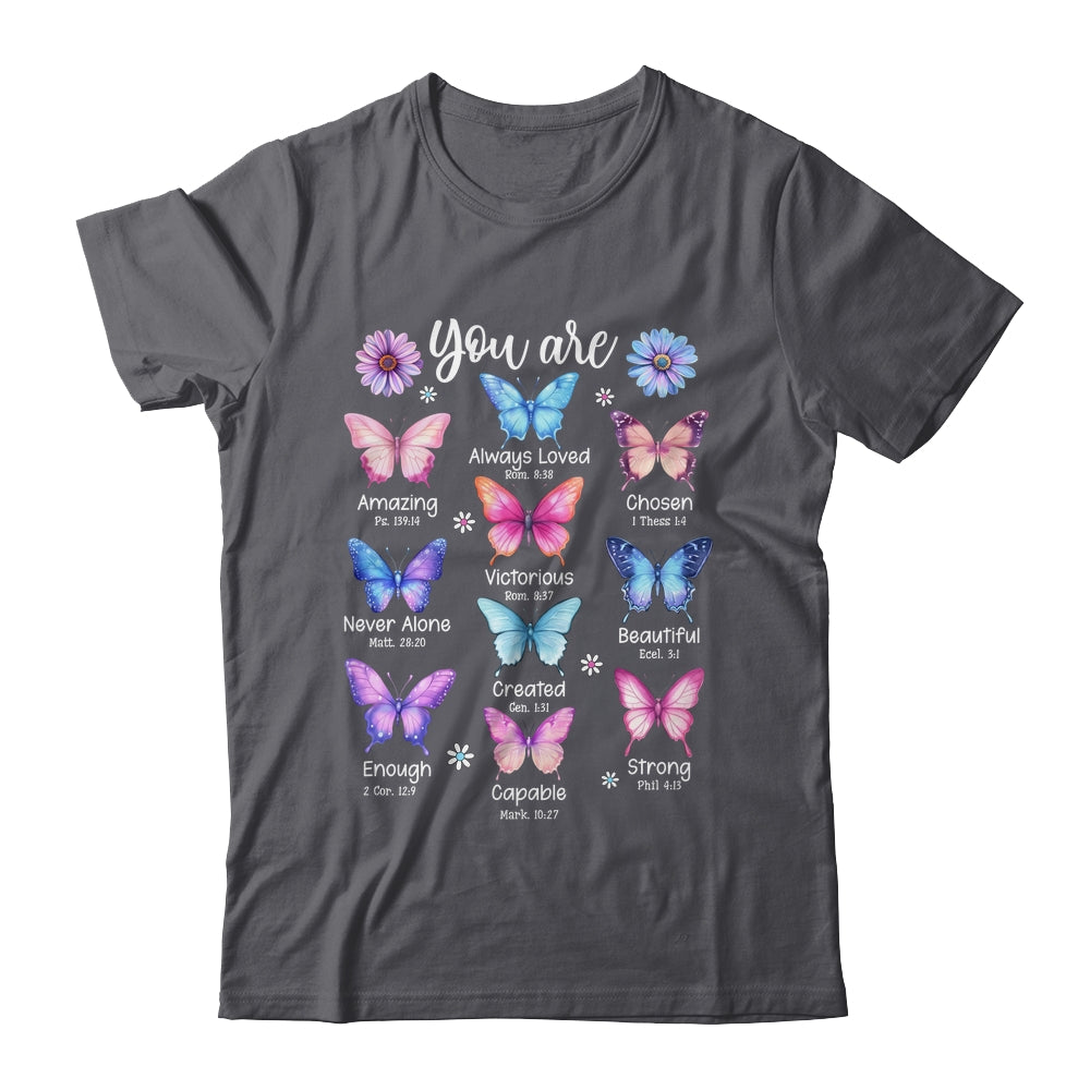 You Are Butterfly Beautiful Christian Religious Bible Verse Shirt & Tank Top | siriusteestore
