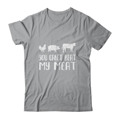 You Can't Beat My Meat Funny Chef BBQ Grilling Smoking Shirt & Hoodie | siriusteestore