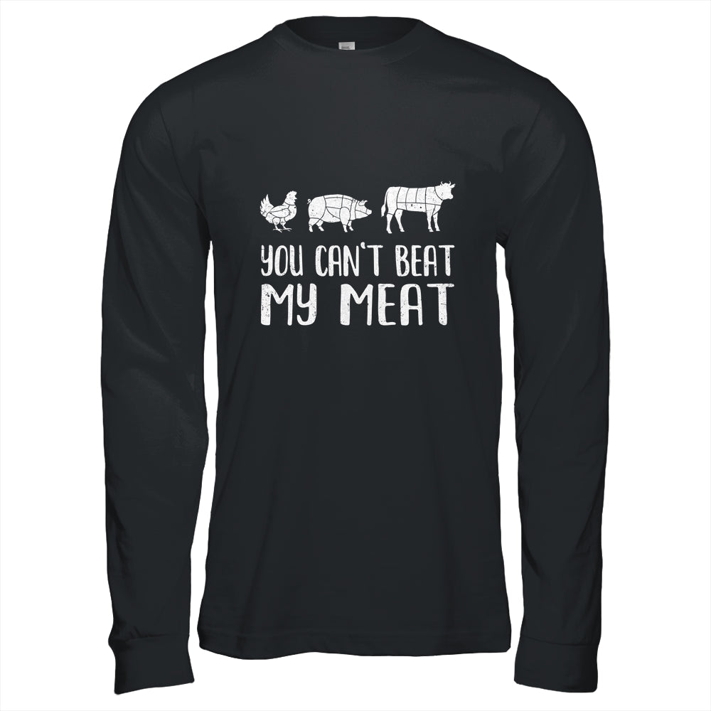 You Can't Beat My Meat Funny Chef BBQ Grilling Smoking Shirt & Hoodie | siriusteestore