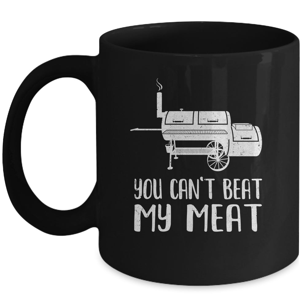 You Cant Beat My Meat Funny Bbq Barbecue Grill Men Women Mug | siriusteestore