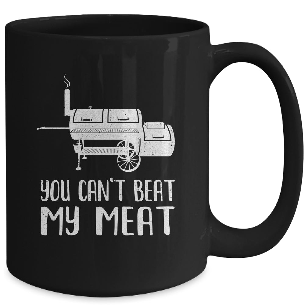 You Cant Beat My Meat Funny Bbq Barbecue Grill Men Women Mug | siriusteestore