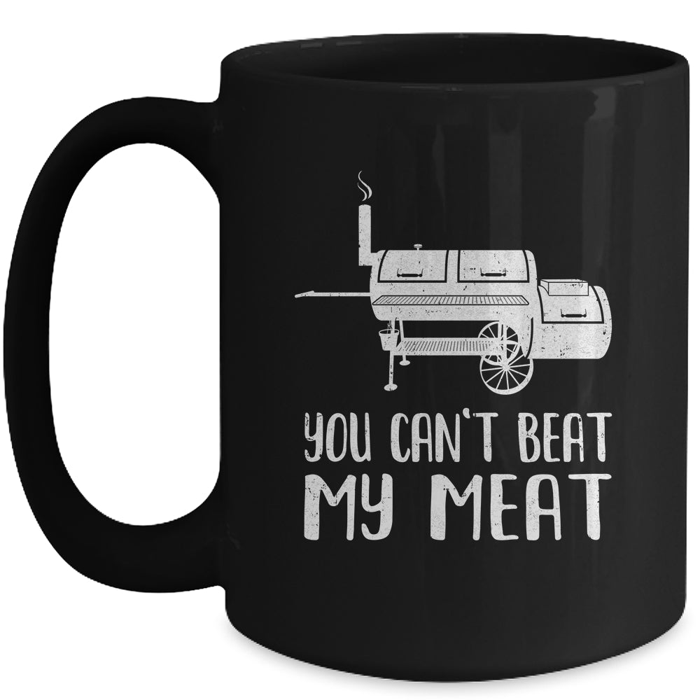 You Cant Beat My Meat Funny Bbq Barbecue Grill Men Women Mug | siriusteestore