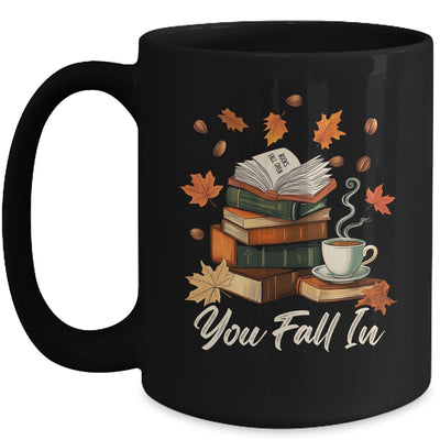 You Fall In Books Fall Open Coffee Book Reading Season Warm Mug | siriusteestore