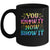You Know It Now Show It Testing Day Teacher Men Women Kid Mug | siriusteestore