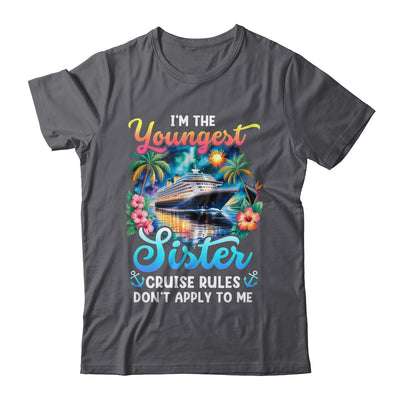 Youngest Sister Rules Don't Apply To Me Sisters Cruise 2026 Shirt & Tank Top | siriusteestore