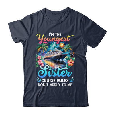 Youngest Sister Rules Don't Apply To Me Sisters Cruise 2026 Shirt & Tank Top | siriusteestore