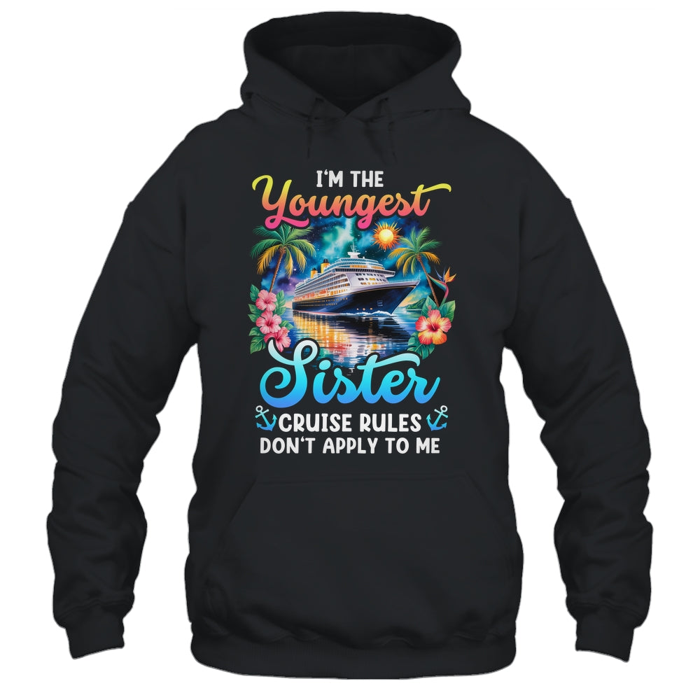 Youngest Sister Rules Don't Apply To Me Sisters Cruise 2026 Shirt & Tank Top | siriusteestore
