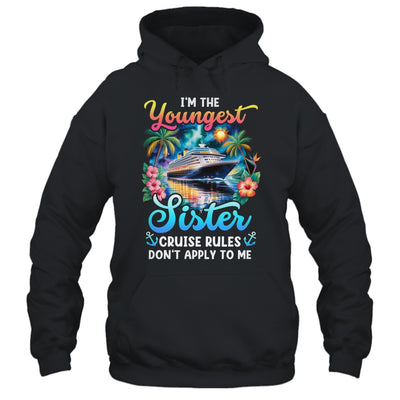 Youngest Sister Rules Don't Apply To Me Sisters Cruise 2026 Shirt & Tank Top | siriusteestore