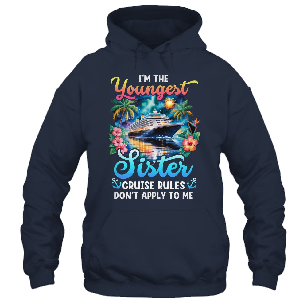 Youngest Sister Rules Don't Apply To Me Sisters Cruise 2026 Shirt & Tank Top | siriusteestore