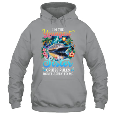 Youngest Sister Rules Don't Apply To Me Sisters Cruise 2026 Shirt & Tank Top | siriusteestore