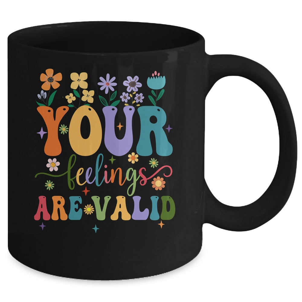 Your Feelings Are Valid Cute Retro Mental Health Awareness Mug | siriusteestore