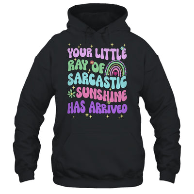 Your Little Ray Of Sarcastic Sunshine Has Arrived Rainbow Shirt & Tank Top | siriusteestore