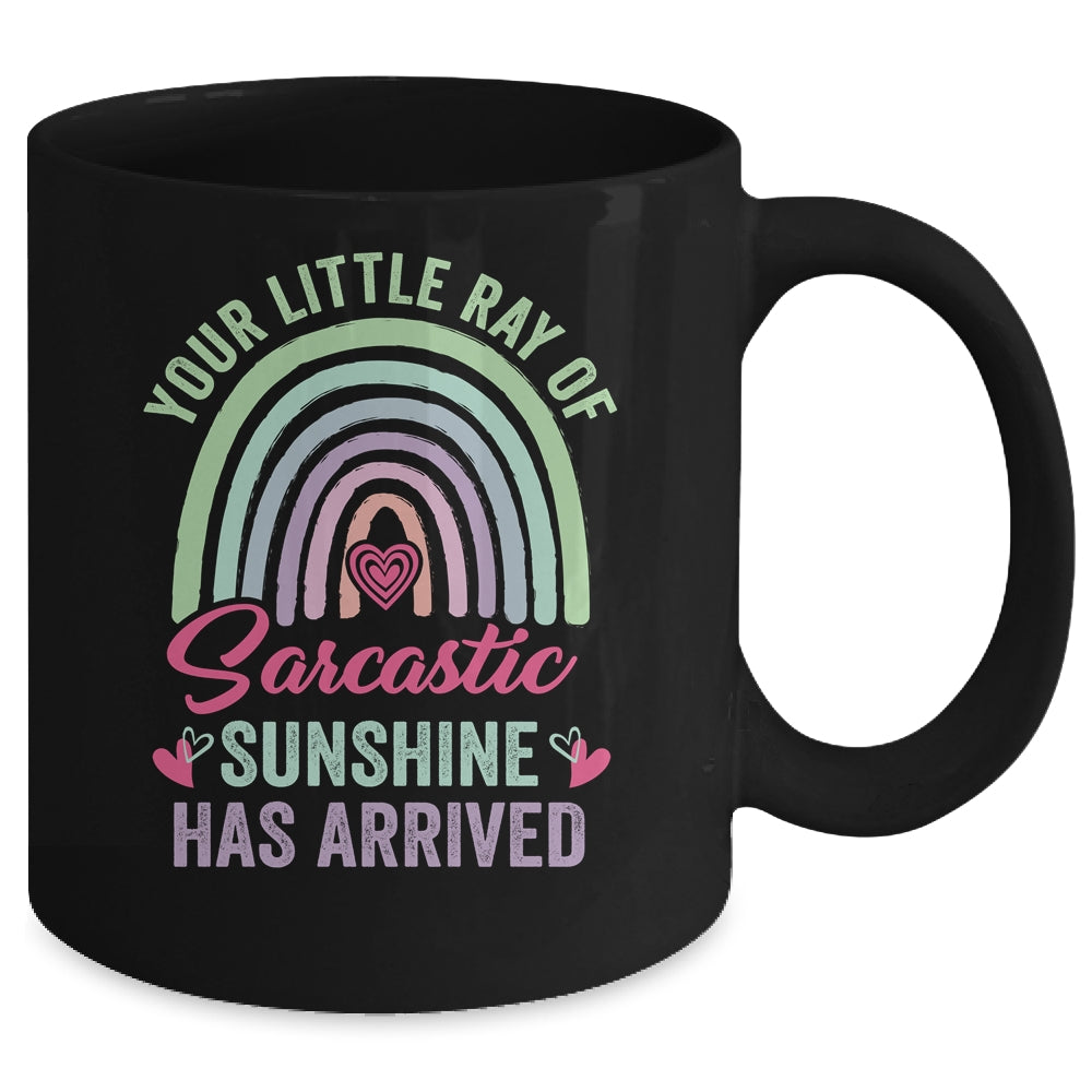 Your Little Ray Of Sarcastic Sunshine Has Arrived Vintage Mug | siriusteestore