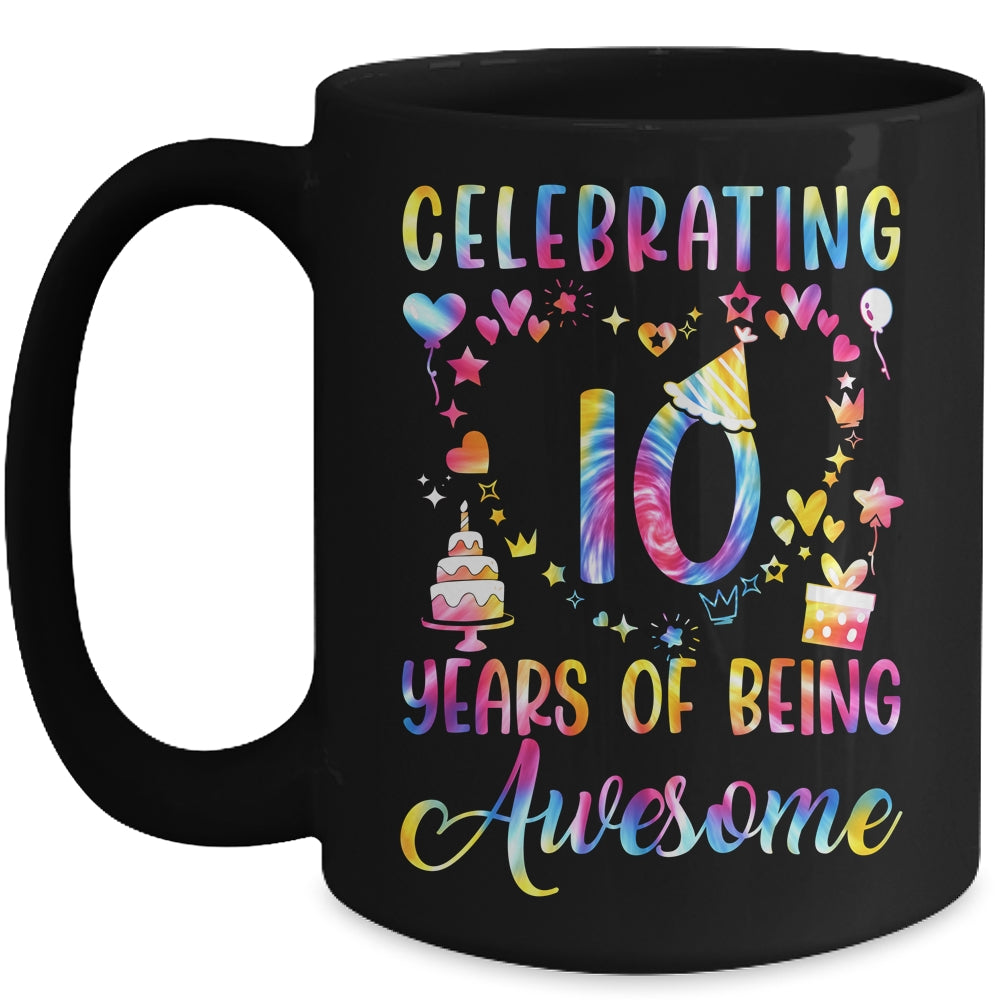 10 Years Of Being Awesome 10 Years Old 10th Birthday Tie Dye Mug | siriusteestore