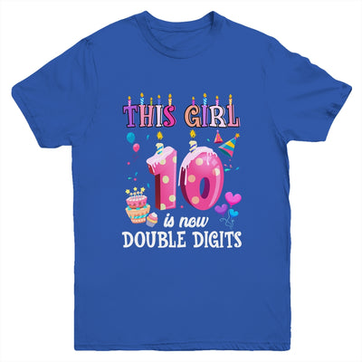 10th birthday This Girl Is Now 10 Years Old Double Digits Youth Shirt | siriusteestore