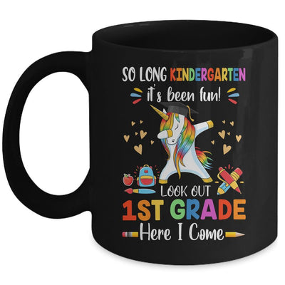 So Long Kindergarten Here I Come 1st Grade Dabbing Unicorn Mug