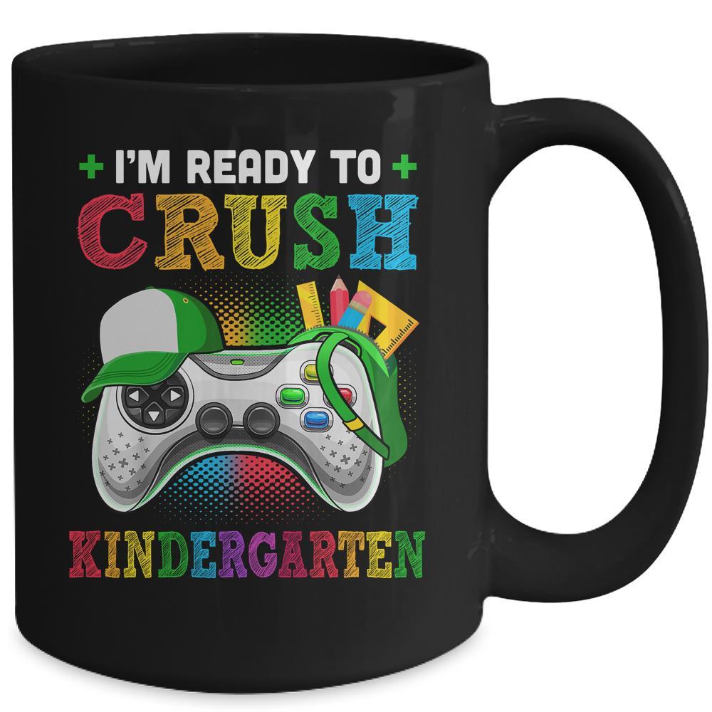 I'm Ready to Crush Kindergarten Back to School Video Game Boys Mug