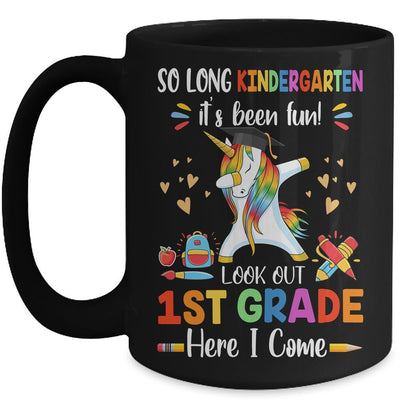 So Long Kindergarten Here I Come 1st Grade Dabbing Unicorn Mug