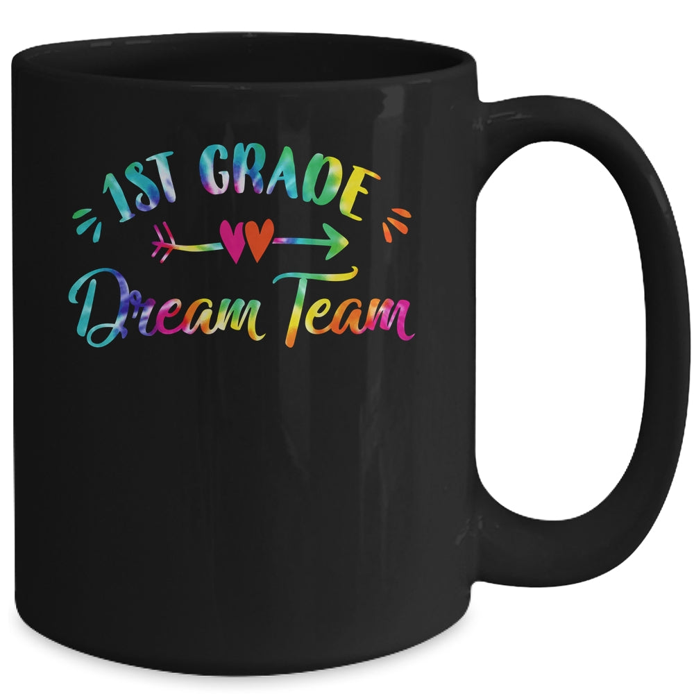 1st Grade Dream Team Students Teachers Back To School Mug | siriusteestore