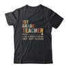 1st Grade Teacher Definition Funny Back To School First Day Shirt & Hoodie | siriusteestore