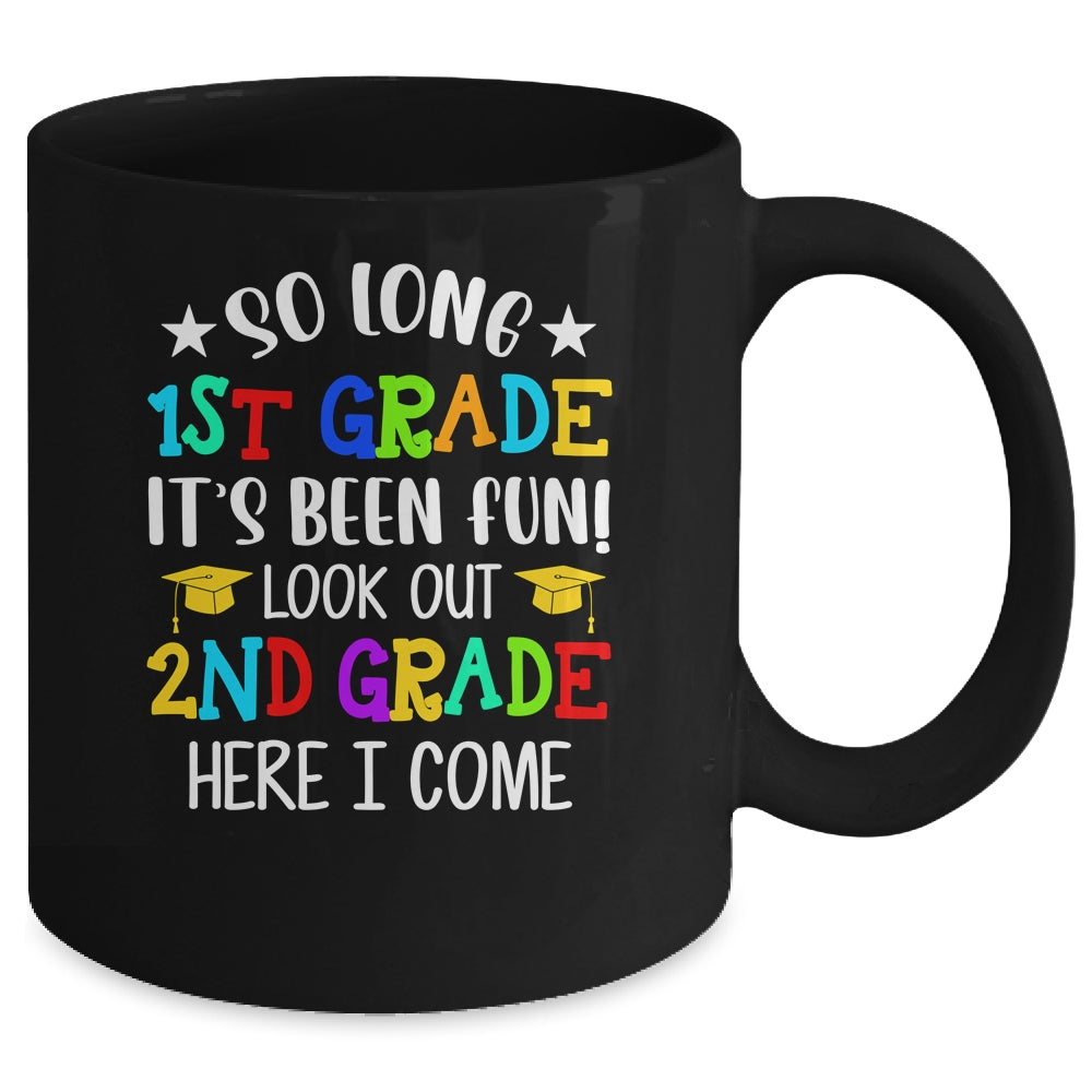 1st Graduation 2nd Here I Come Class of 2022 Mug | siriusteestore
