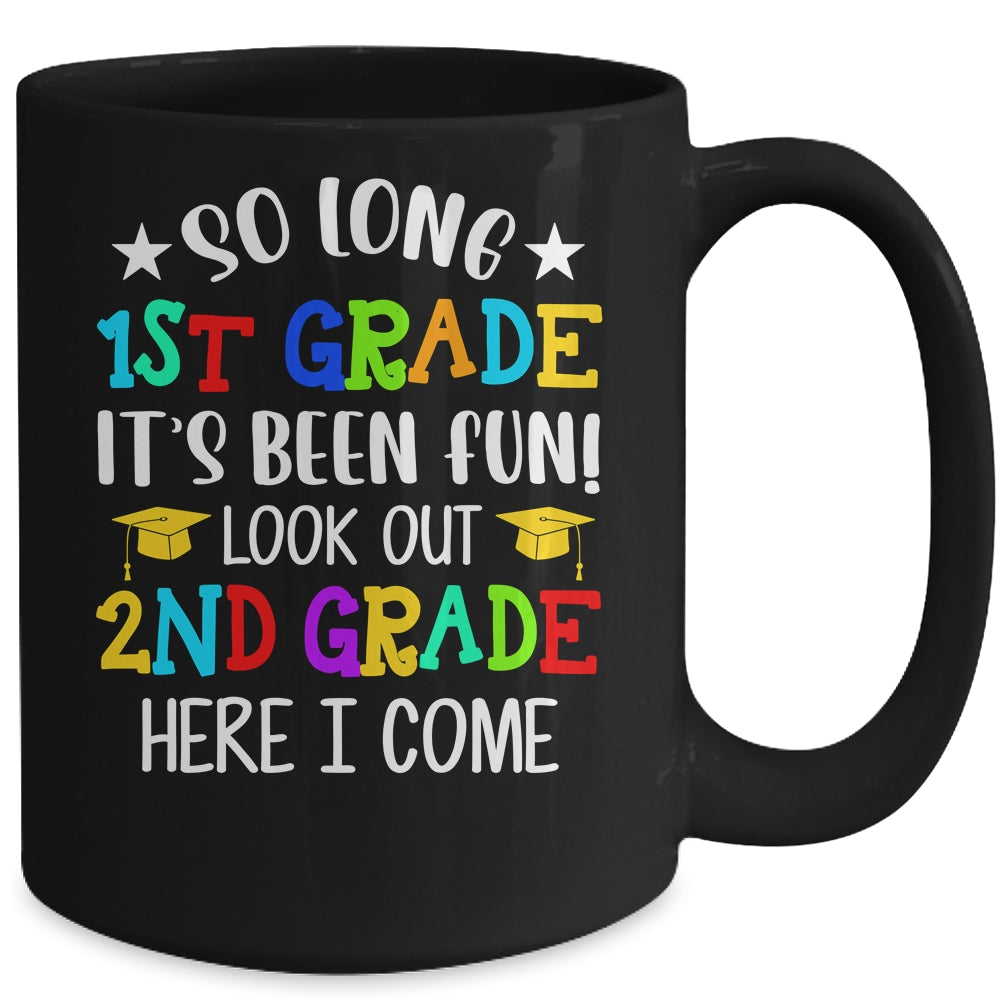 1st Graduation 2nd Here I Come Class of 2022 Mug | siriusteestore