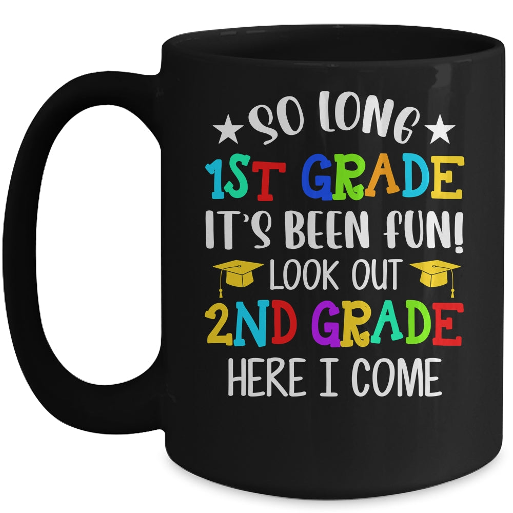 1st Graduation 2nd Here I Come Class of 2022 Mug | siriusteestore