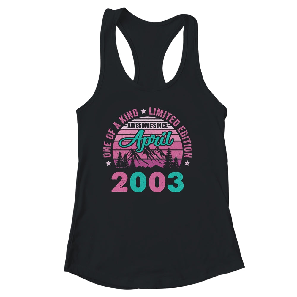 20 Years Old Awesome Since April 2003 20th Birthday Women Shirt & Tank Top | siriusteestore