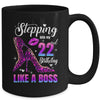 22 And Fabulous High Heels Stepping Into My 22nd Birthday Mug | siriusteestore