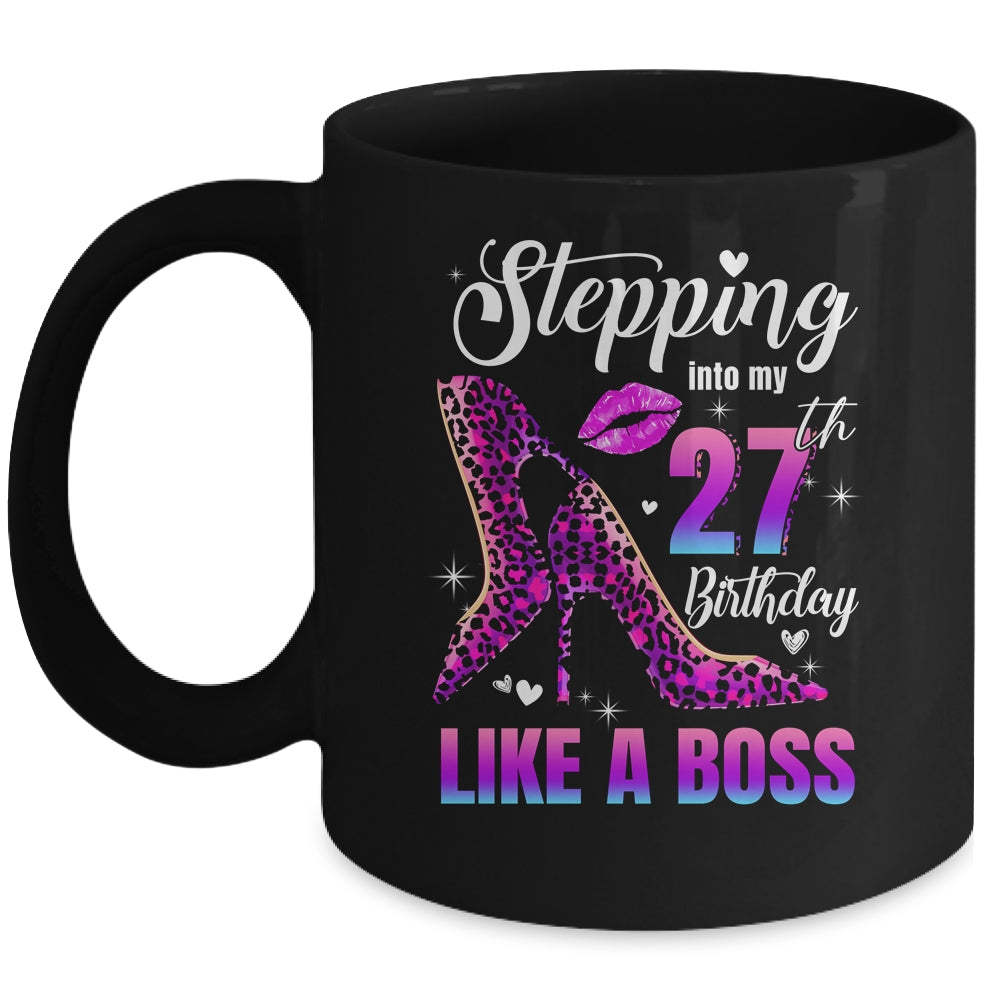 27 And Fabulous High Heels Stepping Into My 27th Birthday Mug | siriusteestore