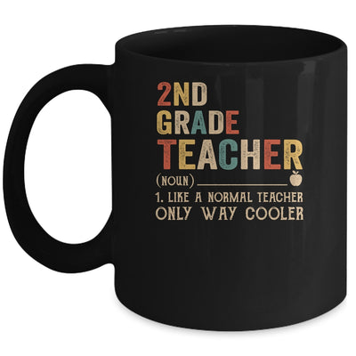 2nd Grade Teacher Definition Funny Back To School First Day Mug | siriusteestore